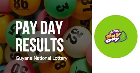payday results for today in guyana.